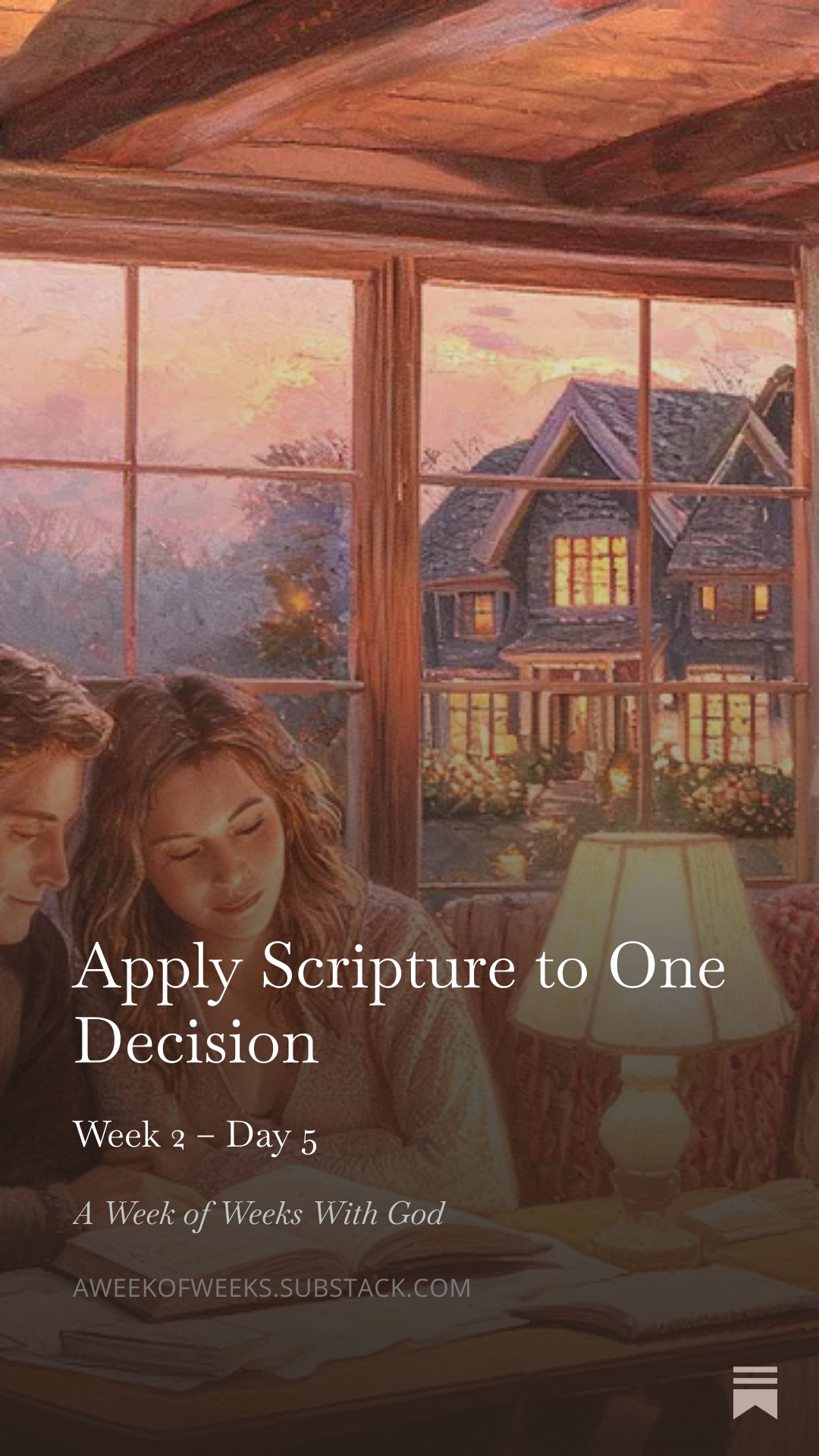 Day 5 – Apply Scripture to One Specific Decision