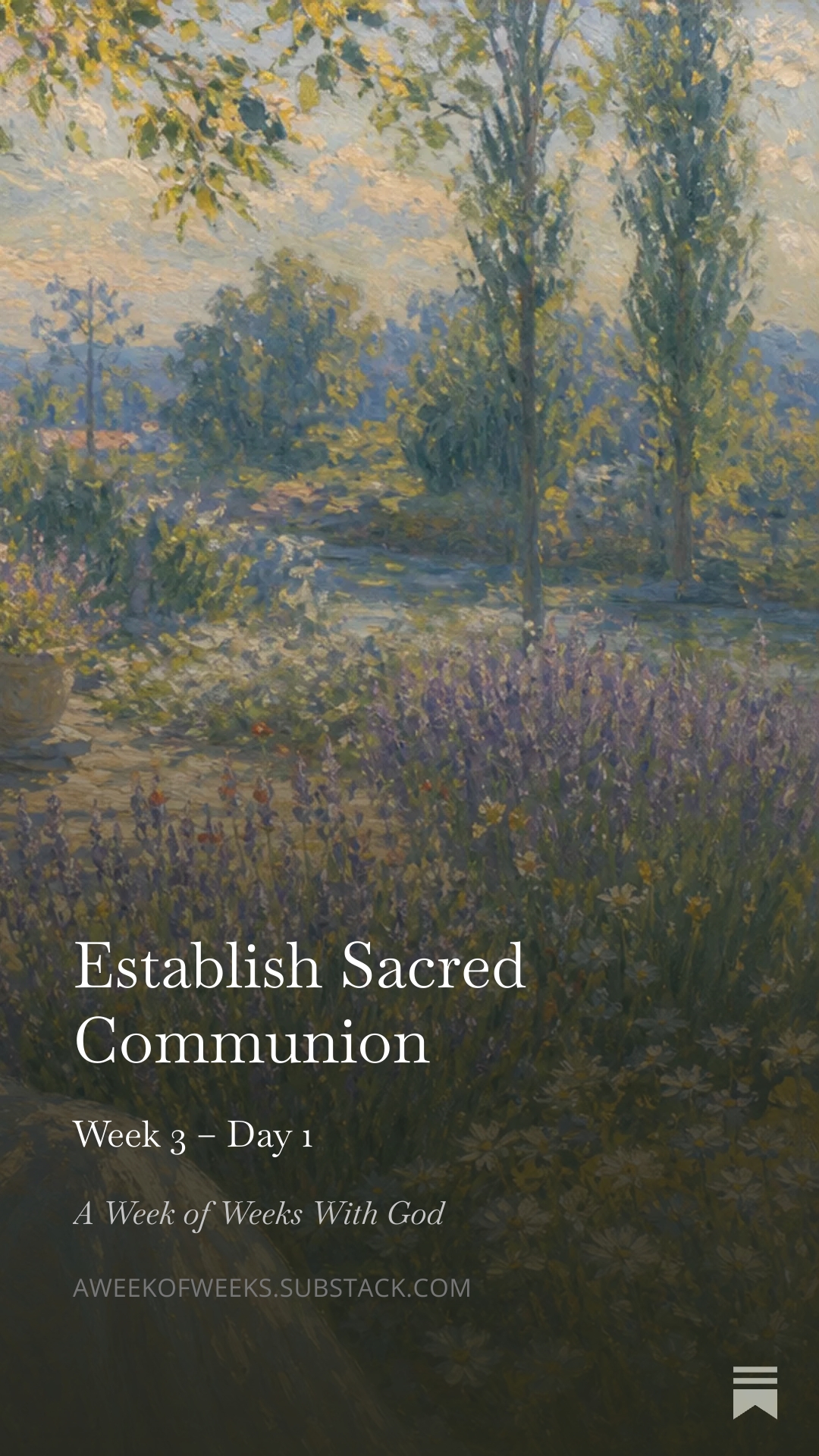Day 1 – Establish Sacred Communion