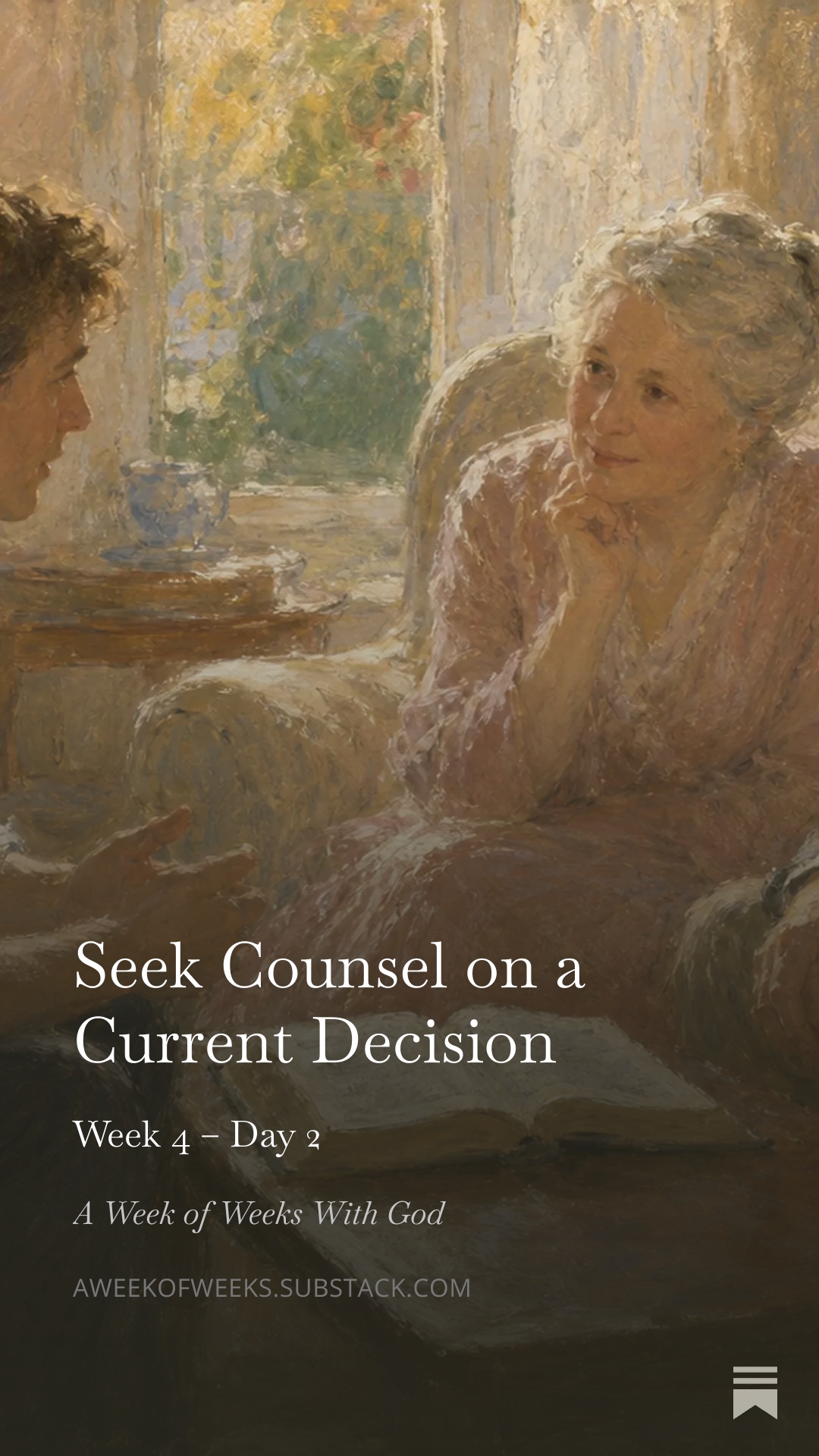 Day 2 – Seek Counsel on a Current Decision