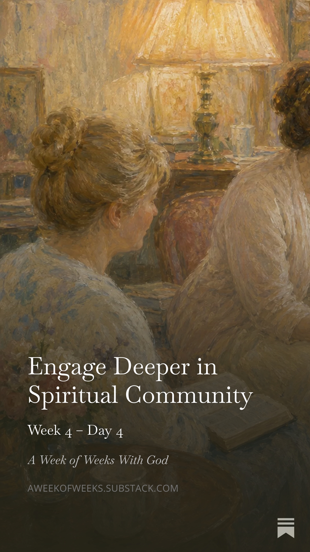 Day 4 – Engage Deeper in Spiritual Community
