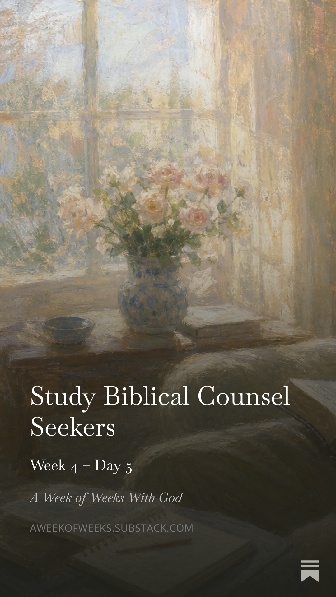 Day 5 – Study Biblical Counsel-Seekers
