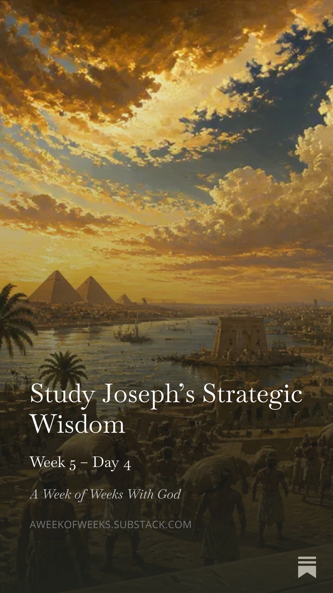 Day 4 – Study Joseph’s Strategic Wisdom