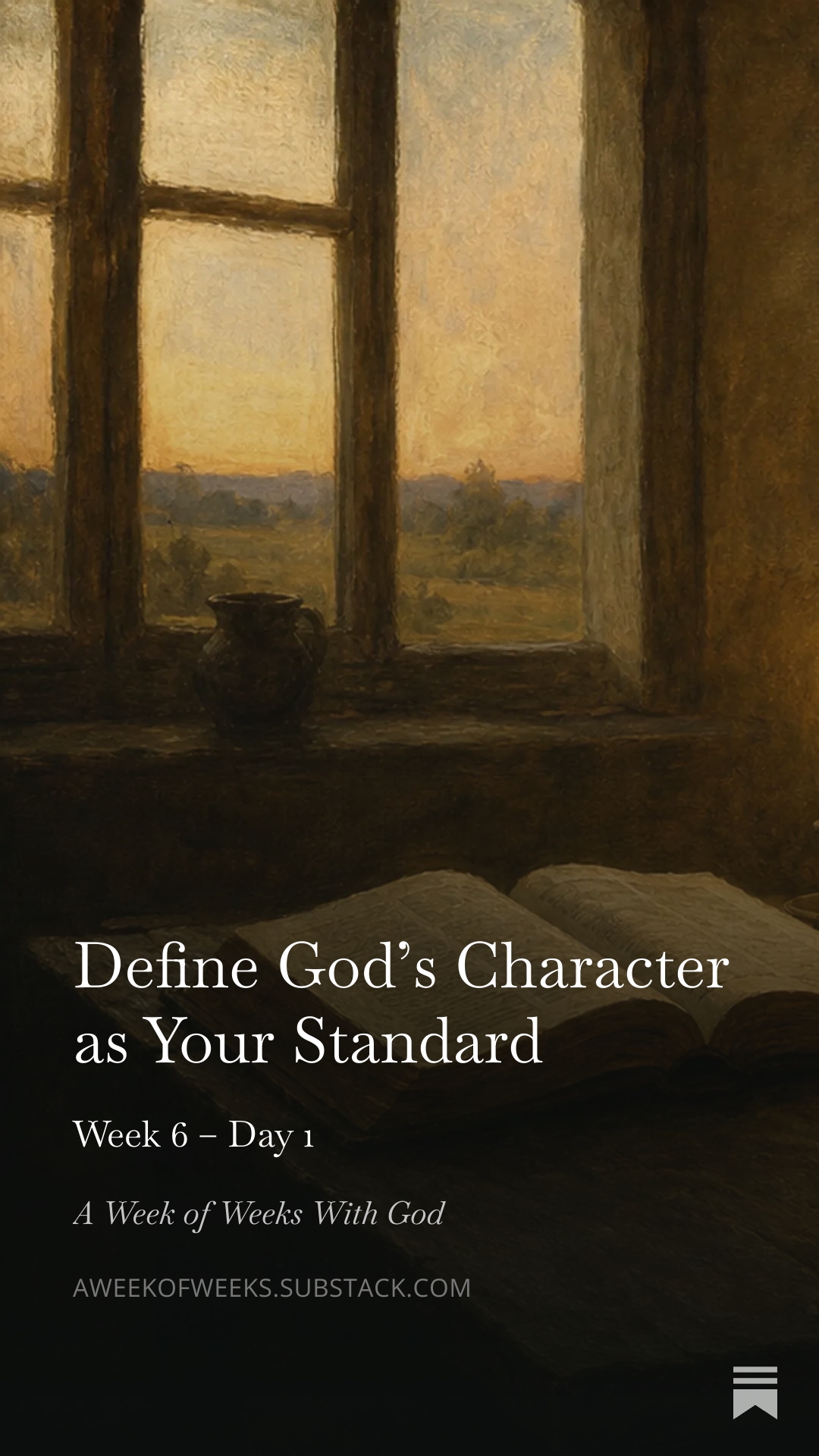 Day 1 – Define God’s Character as Your Standard