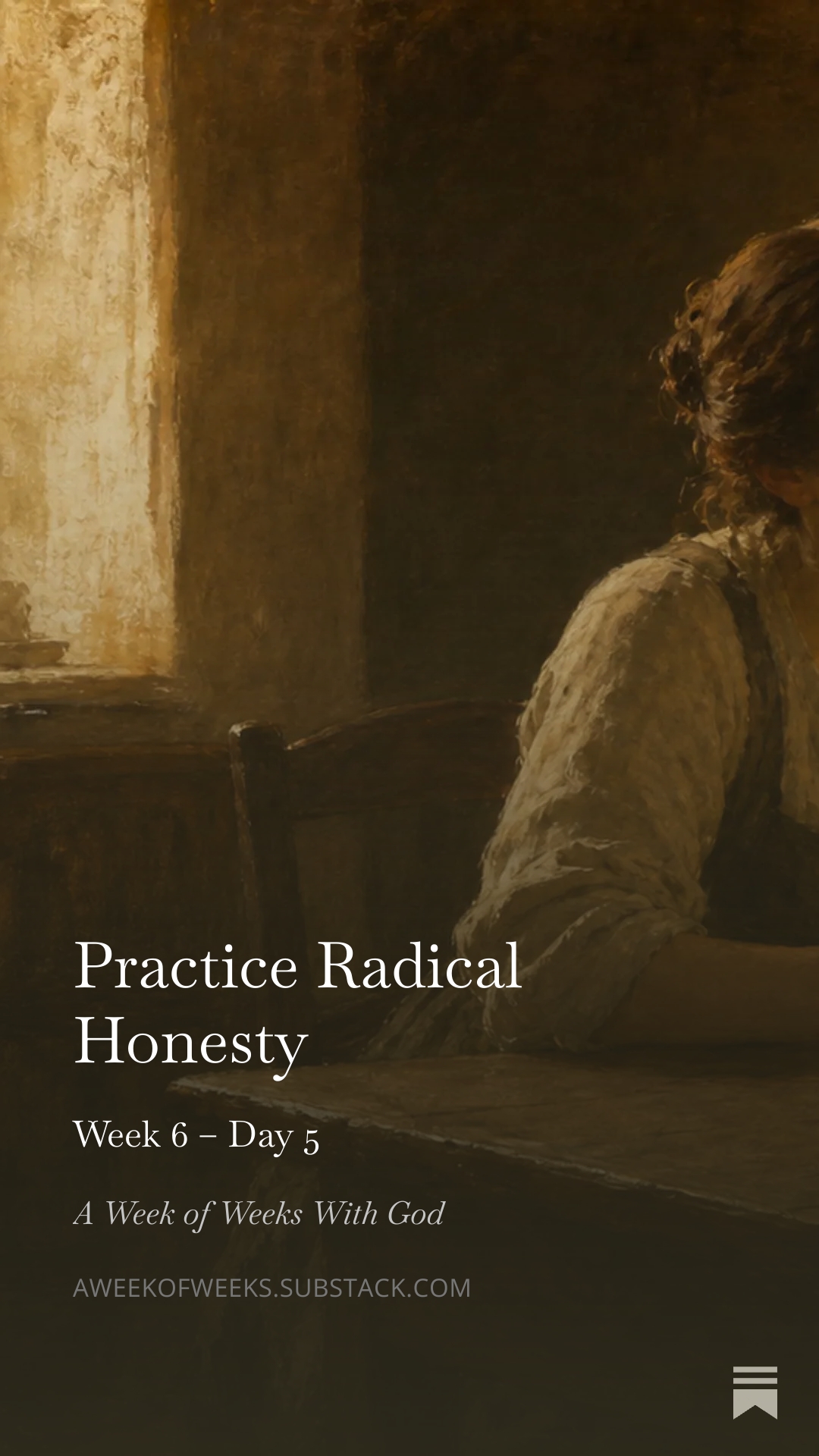 Day 5 – Practice Radical Honesty
