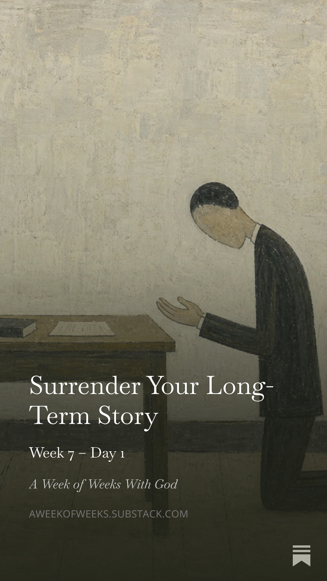 Day 1 – Surrender Your Long-Term Story