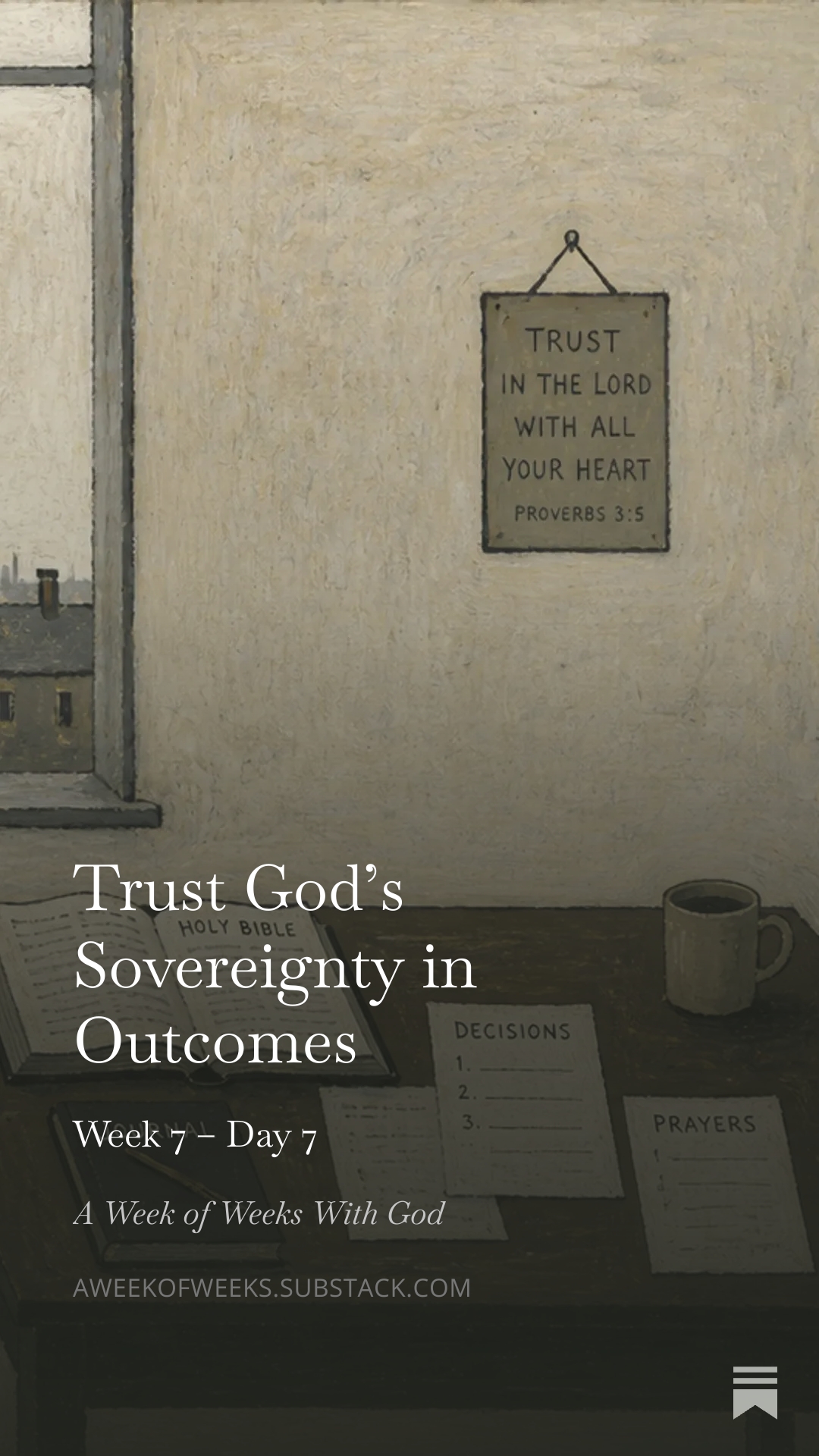 Day 7 – Trust God’s Sovereignty in Outcomes